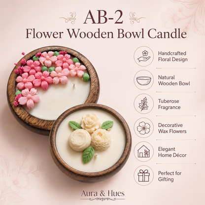 Aura & Hues Handcrafted Flower Wooden Bowl Candle (SET OF 2) with Tuberose Fragrance & Decorative Wax Flowers, Scented Candle for Home Décor, Table Centrepiece & Gifting